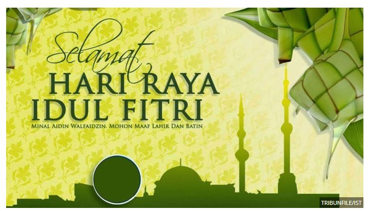 Ucapan Selamat Lebaran Idul Fitri