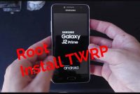 Cara Root Samsung Galaxy J2 Prime dan Instal TWRP, Sangat Mudah Sekali Gaes